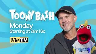 We re kicking off Toony Bash on Monday August 17