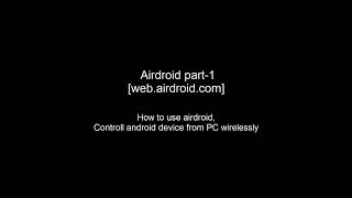 How To use airdroid app any android mobile in hindi without Root Part 1 screenshot 1