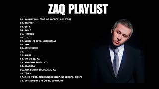 ZAQ PLAYLIST | ZAQ NINETY ONE | DULAT | 2023