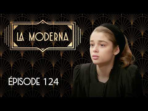 La Moderna - Épisode 124