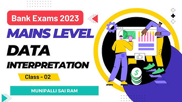 Mains Level Data Interpretation - Class 02 || Bank Exams 2023 || @MSRClasses