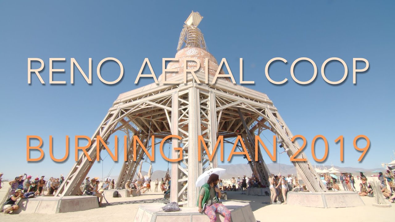 Reno Aerial Coop / Burning Man 2019 YouTube