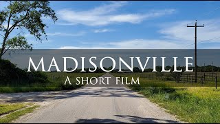 Madisonville A Short Film