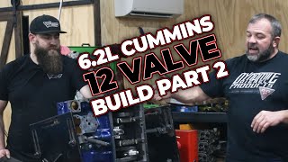 6.2 Cummins 12valve Build Part 2