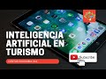 Modelos de Inteligencia artificial en  startups para el turismo