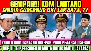 VIRAL KDM SENGGOL GUBERNUR DKI JAKARTA!! KDM LANTANG DI DEPAN ASOSIASI DPRD PROVINSI SE INDONESIA
