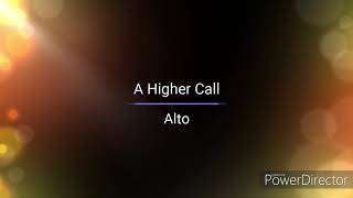 TSMS - A HIGHER CALL - ALTO