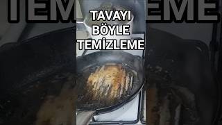 Döküm Tava Böyle Temizlenmez Diyenler... Izleyin