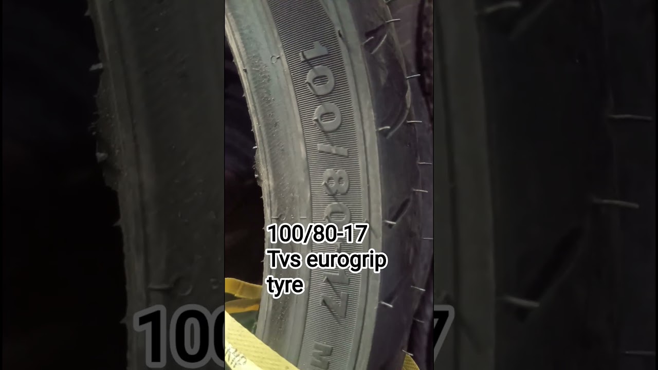 100/80-17 tvs eurogrip tyre! 