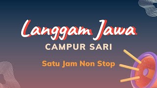 Gamelan Jawa Campursari 1 jam Non Stop Tanpa Iklan