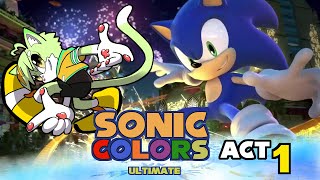 【ACT1】色とりどりの宇宙人とパーク巡り！【ソニックカラーズ アルティメット】