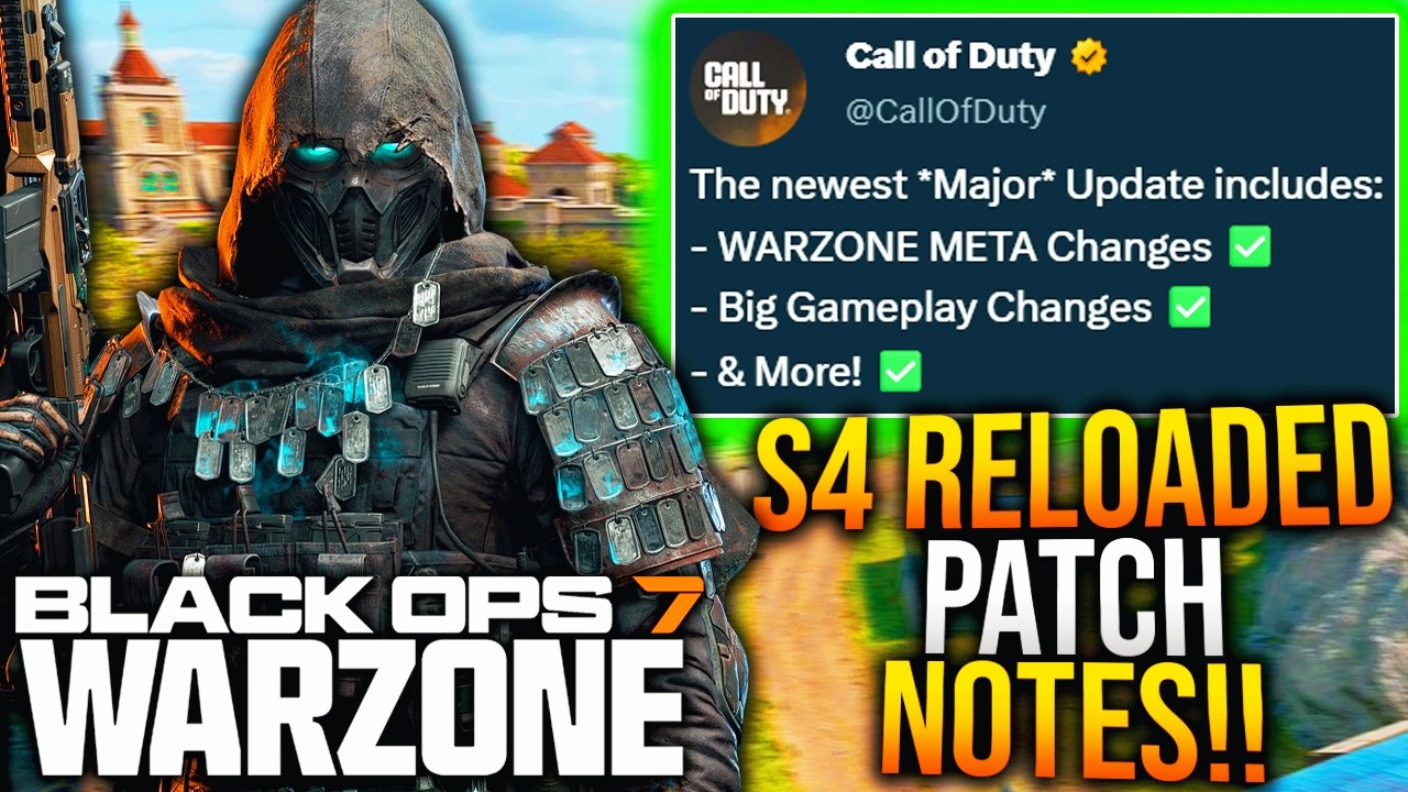 MAJOR SEASON 4 RELOADED UPDATE PATCH NOTES! (WARZONE META UPDATE, Huge Gameplay Changes, & More)