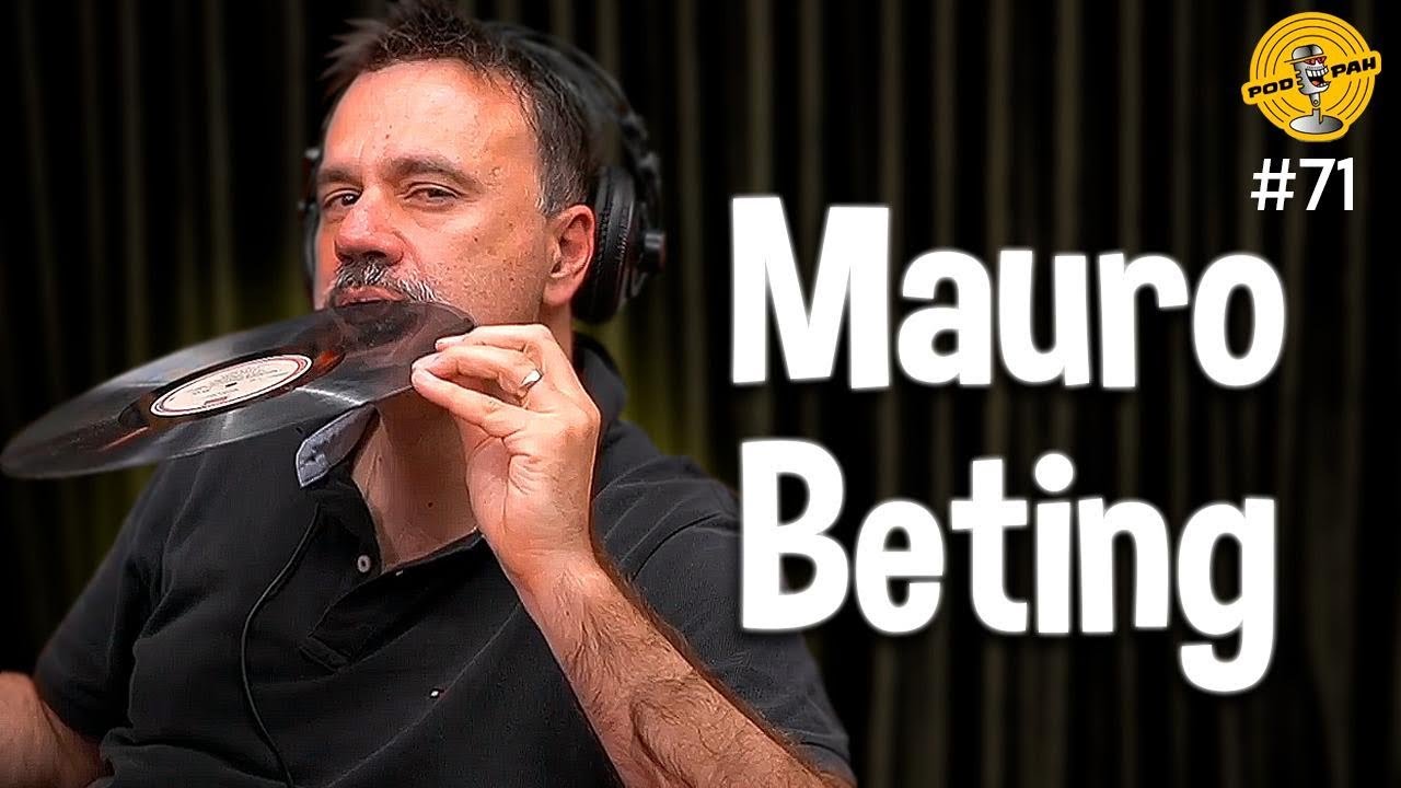 MAURO BETING  – Podpah #71