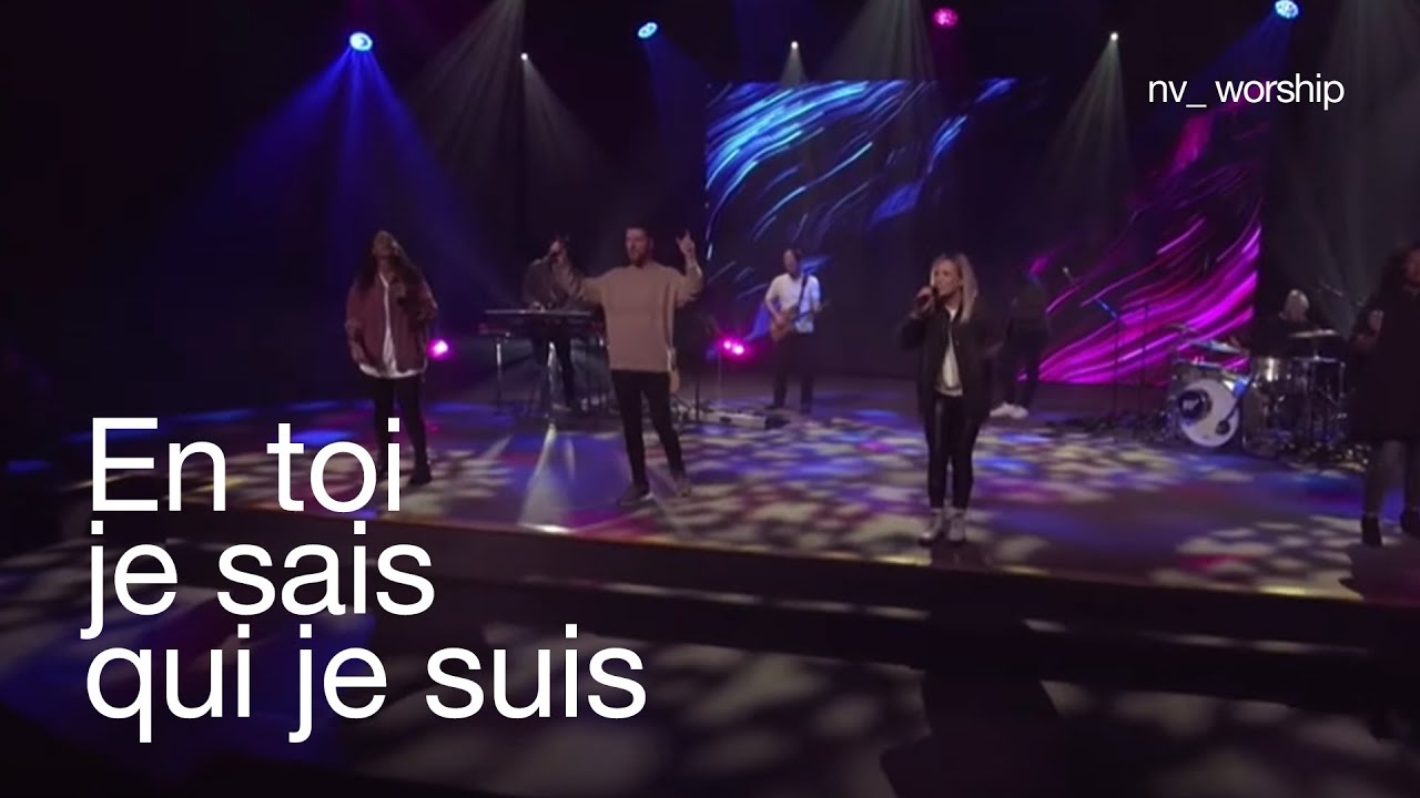 Hillsong En Toi Je Sais Qui Je Suis