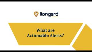 What are Actionable Alerts?