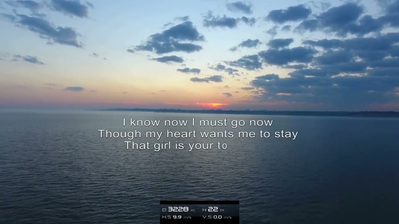 DJI Phantom 4B Petula Clark Kiss me goodbye lyrics YouTube