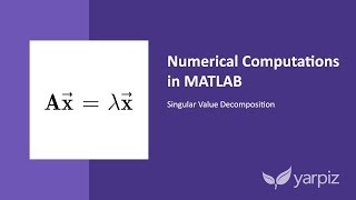 Singular Value Decomposition in MATLAB