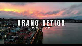 Download Lagu ENAK BUAT NYANTAI 🌴 Orang Ketiga - New!!! Reggae Slow MP3