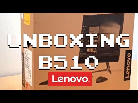 Unboxing Lenovo All In One B510 Unboxing Lenovo All In One B510