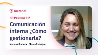 Las claves para una comunicación interna eficaz con Blanca Rodriguez | Factorial HR