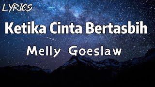 Melly Goeslaw U0026 Amee  Ketika Cinta Bertasbih  S