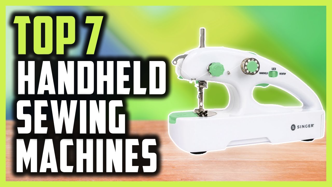 The Ultimate Guide to Handheld Sewing Machines - SewingPoint
