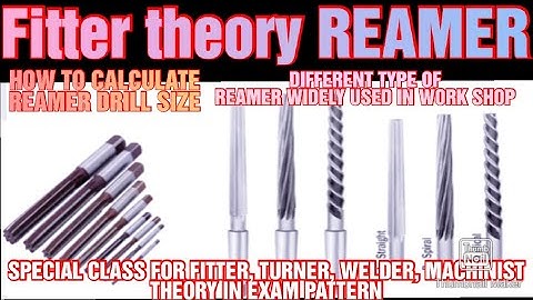 REAMER // HOW TO CALCULATE REAMER DRILL SIZE //OVER SIZE AND UNDER SIZE//FITTER ONLINE CLASSES