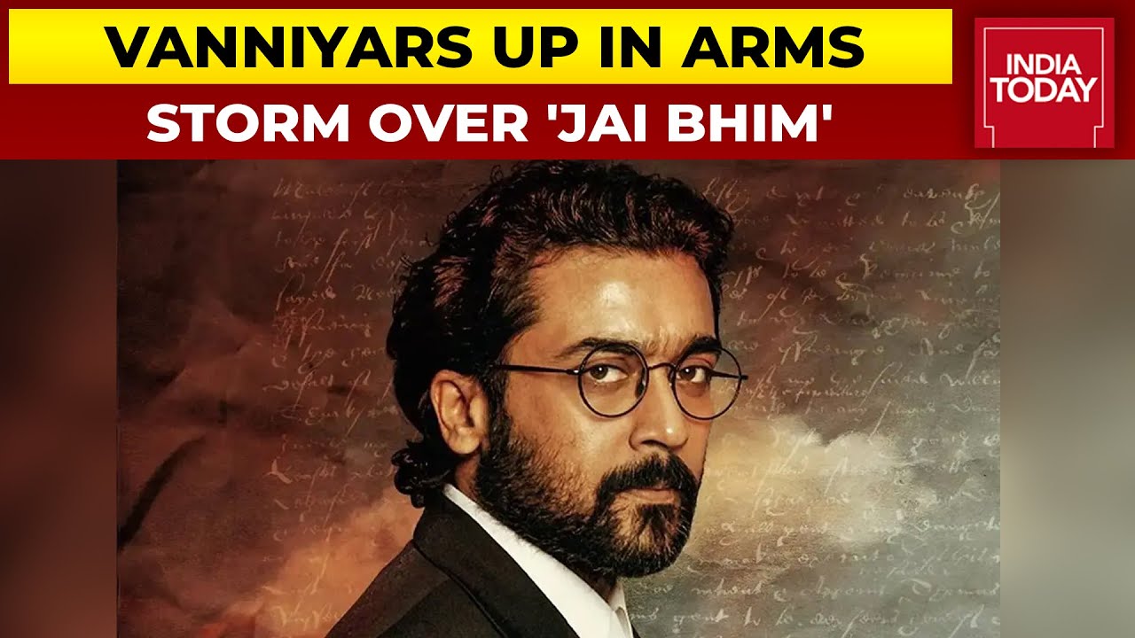 Vanniyar Body Claims Suriya's Film 'Jai Bhim' Defamed Community | India Today
