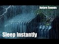 Real Rain &amp; Thunderstorm Sounds for Sleep, Relax, Study | Heavy Rain on Old Roof &amp; Powerful Thunder