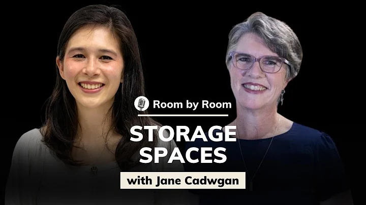 Jane Cadwgan: Storage Spaces | Room by Room #7