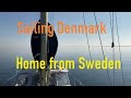 2021 Ep 18 Morgenvandreren på retur fra sommer togt 2021 - Sailing Denmark