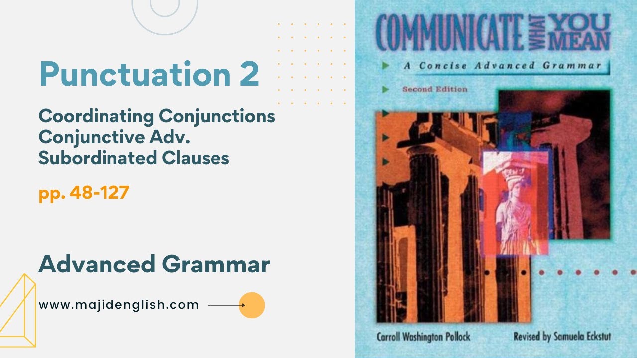 24. Punctuation 2--Communicate What You Mean, pp. 48-127