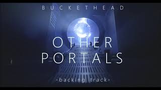 Buckethead - Other Portals (backing track)