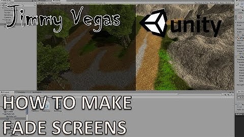 Mini Unity Tutorial - How To Create Fade Screens - Beginners Tutorial