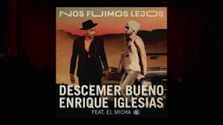 Descemer Bueno  Feat el Micha - Nos Fuimos Lejos - Teatro Flamingo