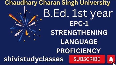 B.Ed. 1st Year Assignment | EPC-1 Strengthening Language Proficiency @Aimwithshivani #subscribe