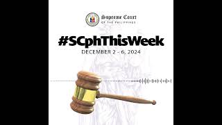 Listen to a recap of Supreme Court updates for the week of December 2 to 6, 2024