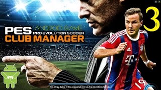 Android Game - PES CLUB MANAGER 2015 iOS Android Gameplay Walkthrough 3 screenshot 3