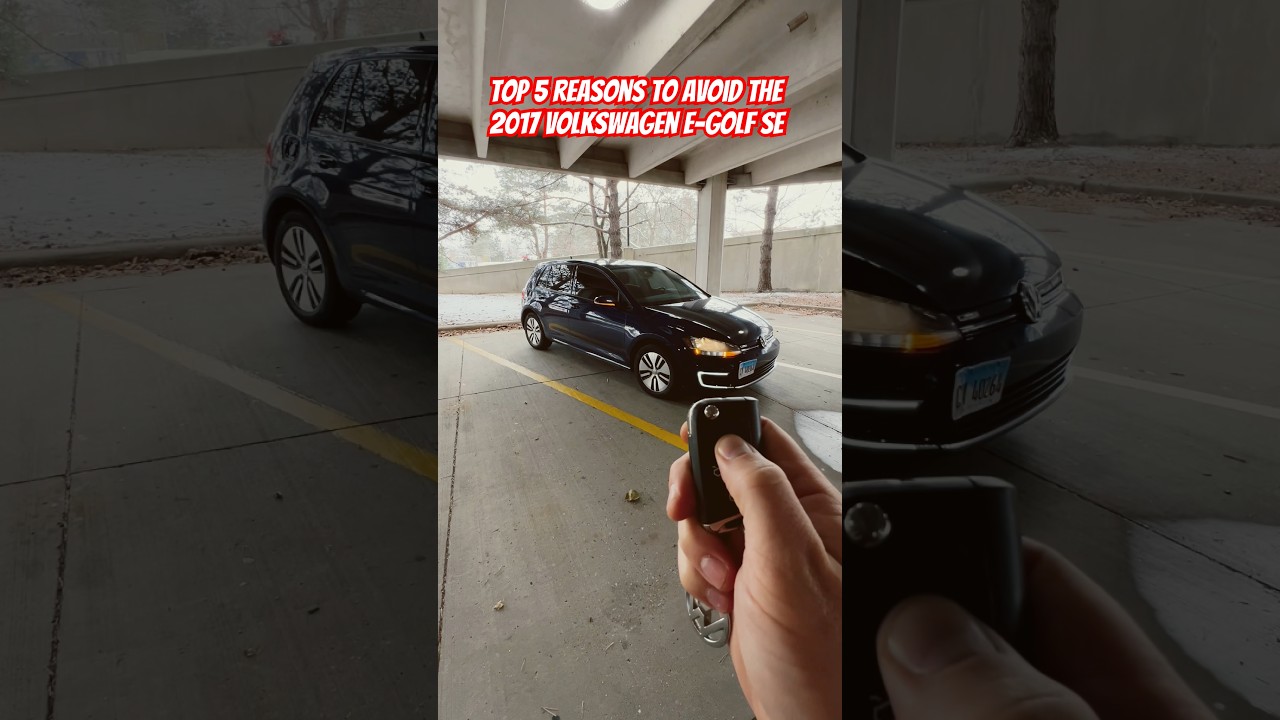 Top 5 Reasons Why You Should Avoid The 2017 Volkswagen e-Golf SE