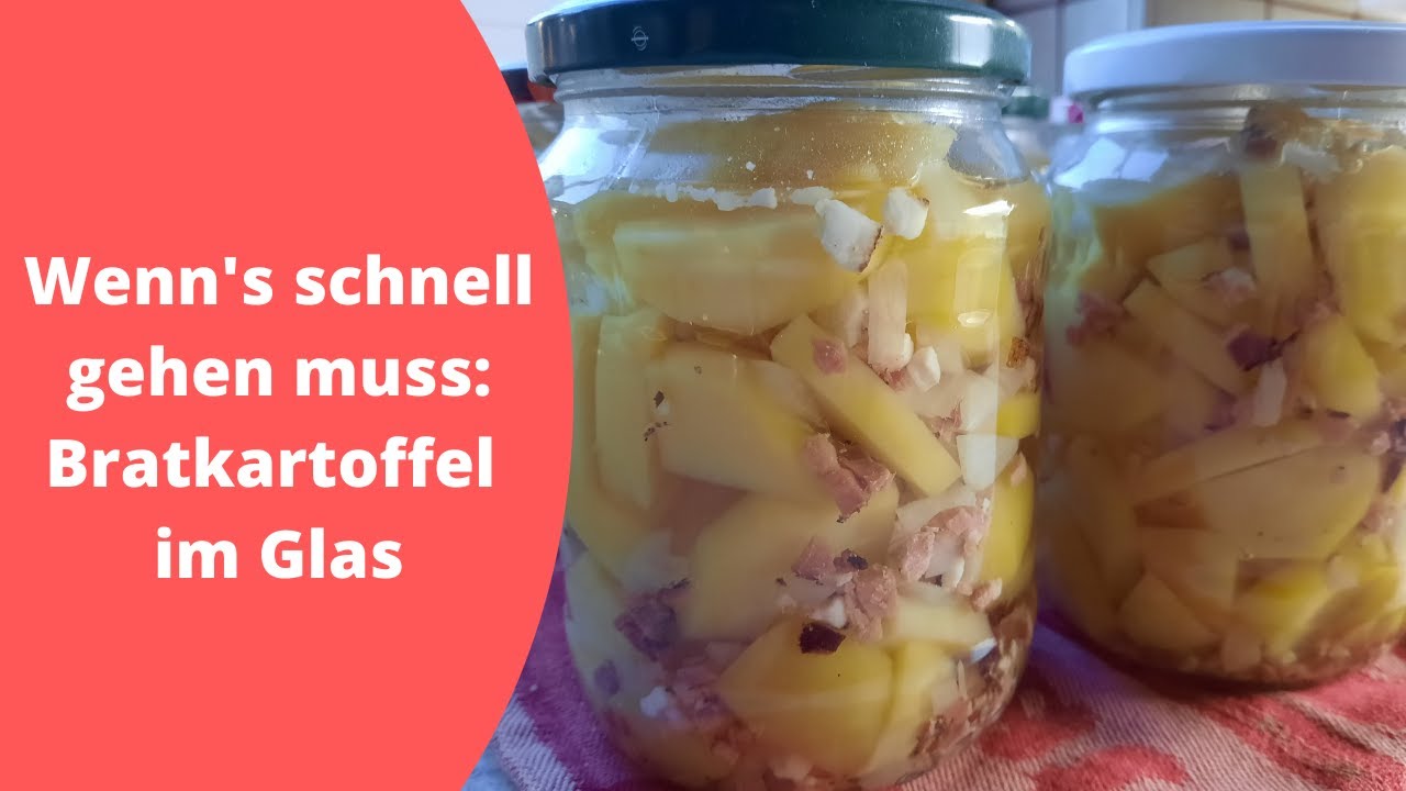 Wenn es mal schnell gehen muss: Bratkartoffel im Glas