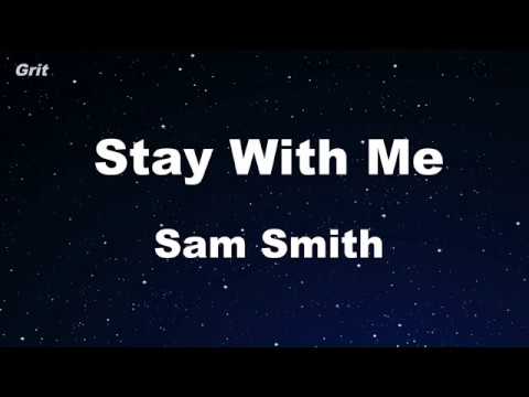Stay With Me   Sam Smith Karaoke No Guide Melody Instrumental