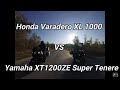 Honda Varadero XL 1000 vs Yamaha XT1200ZE Super Tenere отзыв реального владельца