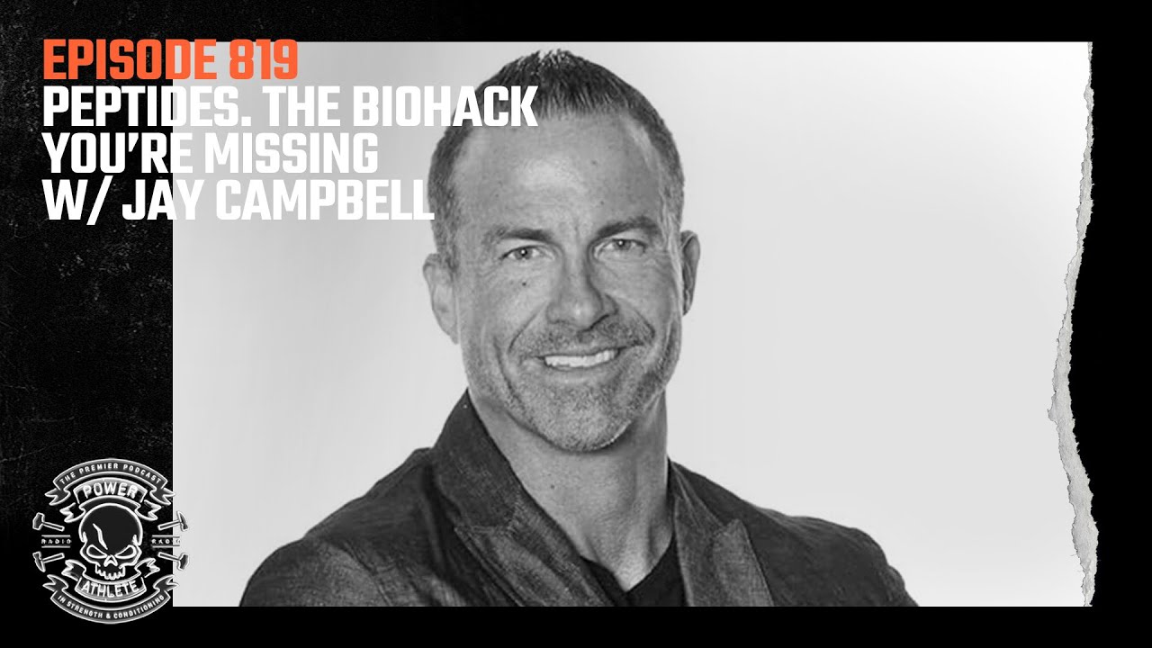 Ep 819: Peptides, The Biohack You're Missing w/ Jay Campbell