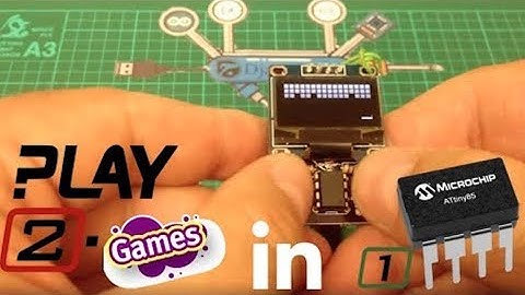 Two Games to fit into a single ATTiny85 at the same time.
