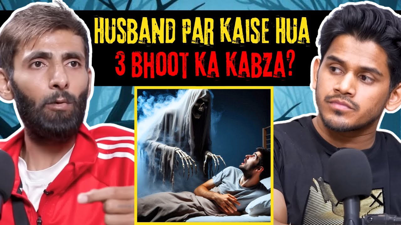 Husband Par Kaise Hua 3 Bhoot Ka Kabza? || Best Of Real Talk
