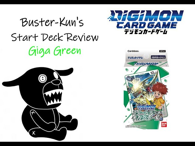 Digimon Card Game [Start Deck Giga Green - ST4 Review ]