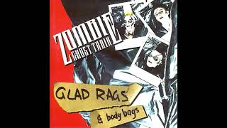 Zombie Ghost Train - Glad Rags &amp; Body Bags (2004) Full Album