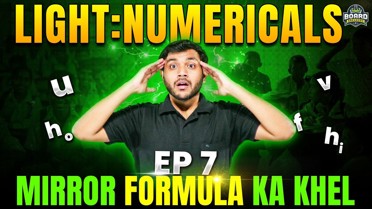 NCERT Mirror Formula Numericals Solved 🔍 | Class 10 Physics | CBSE Light Chapter