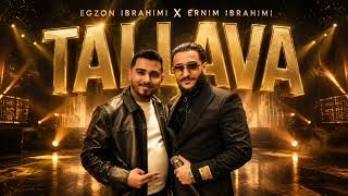 Ernim Ibrahimi - Tallava 2027 [Per Besim Kurteshi]