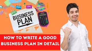 How To Write a Good Business Plan